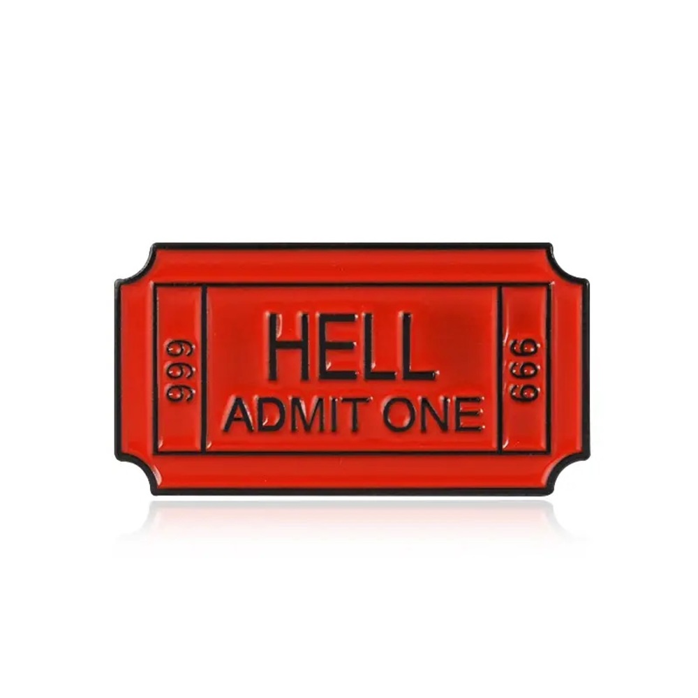 Ticket to Hell Enamel Pin